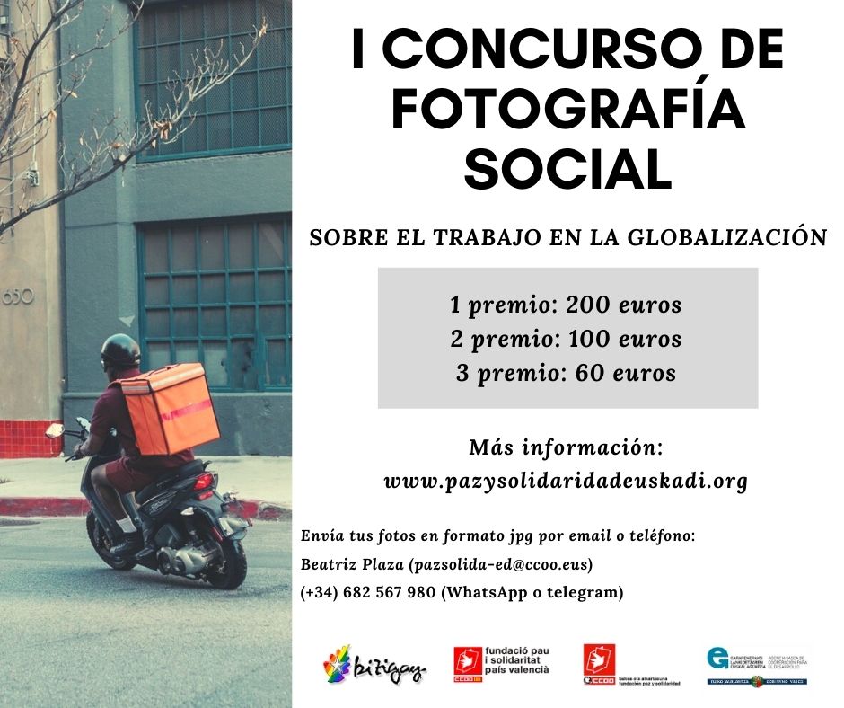 Paz y Solidaridad Euskadi convoca el primer concurso de fotografía social que en esta edición se dedica al trabajo en la globalización